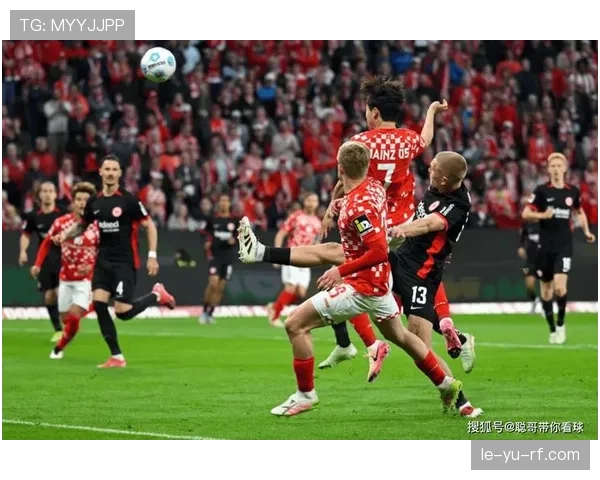 美因茨状态回暖，联赛竞争力显著提升引关注