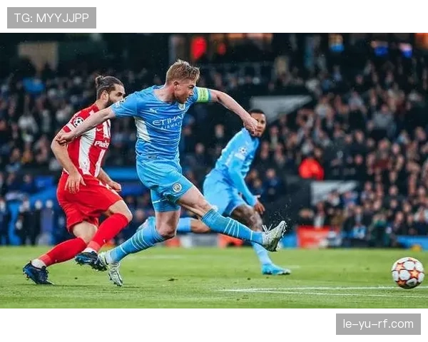 德布劳内重返欧洲赛场，状态回暖备受期待助力球队争冠