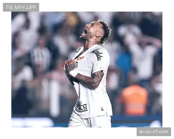 内马尔合同续约谈判进展与当前状态分析